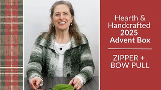Zipper Pulls & Bag Hardware | Zipper + Bow Pull | Hearth & Handcrafted 2025 Advent Box