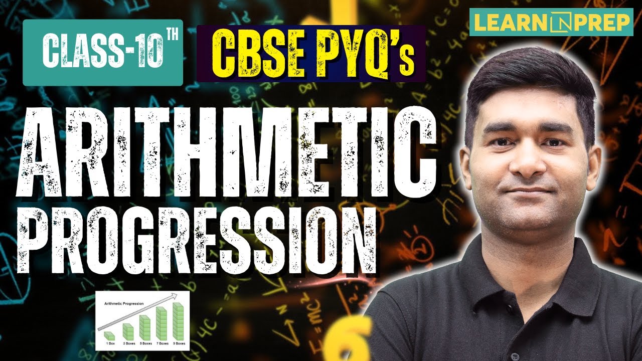 Arithmetic Progression | Class 10 Maths | CBSE PYQs Solved by Ajay Sir ...