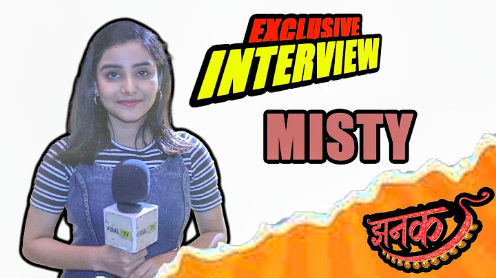 Misty | Exclusive Interview | Talk About Twist & Turn Upcoming Episode | Jhanak