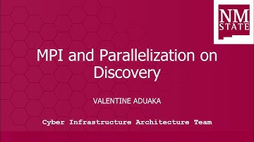 MPI and Parallelization on Discovery