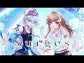 Surges / 音ノ瀬らこ&夕霧レイ (cover)
