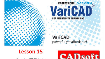 Lesson 15/49 of VariCAD 2014 English - Drawing 2D Objects