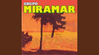 Video thumbnail of "Grupo Miramar - Hoy Te Vas"