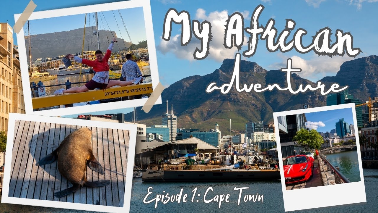✈️ Cape Town 🗻 My African Adventure, Episode 1 😍