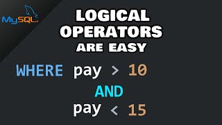 Mysql Logical Operators Are Easy