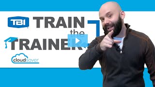 Train the Trainer: CloudSaver
