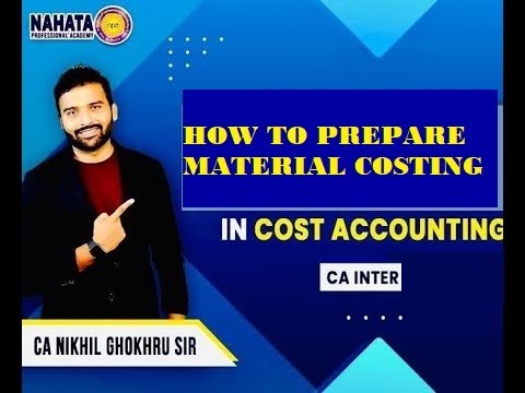 HOW TO PREPARE MATERIAL COSTING FOR CA INTER - YouTube