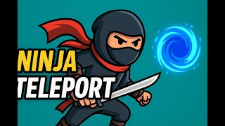 Teleport Attack - Ninja Style! - Ninja Teleport - Android Gameplay screenshot 4