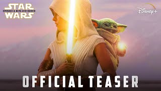 Star Wars: Episode 10 - OFFICIAL STORY DETAILS! | Insane Leak! | New Jedi Order