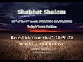 Berěshith/Genesis 44:28-50:26 – Wayḥi – And he lived – 22nd of the 2nd month 2023/2024