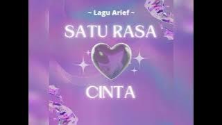 Satu Rasa Cinta | Cipt. Arief | Versi Instrumental