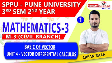 Lec 1 | Vector Differential Calculus | Mathematics 3 (M3) SPPU Pune University for Civil  3rd Sem