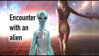 Encounter with an alien (английская версия)