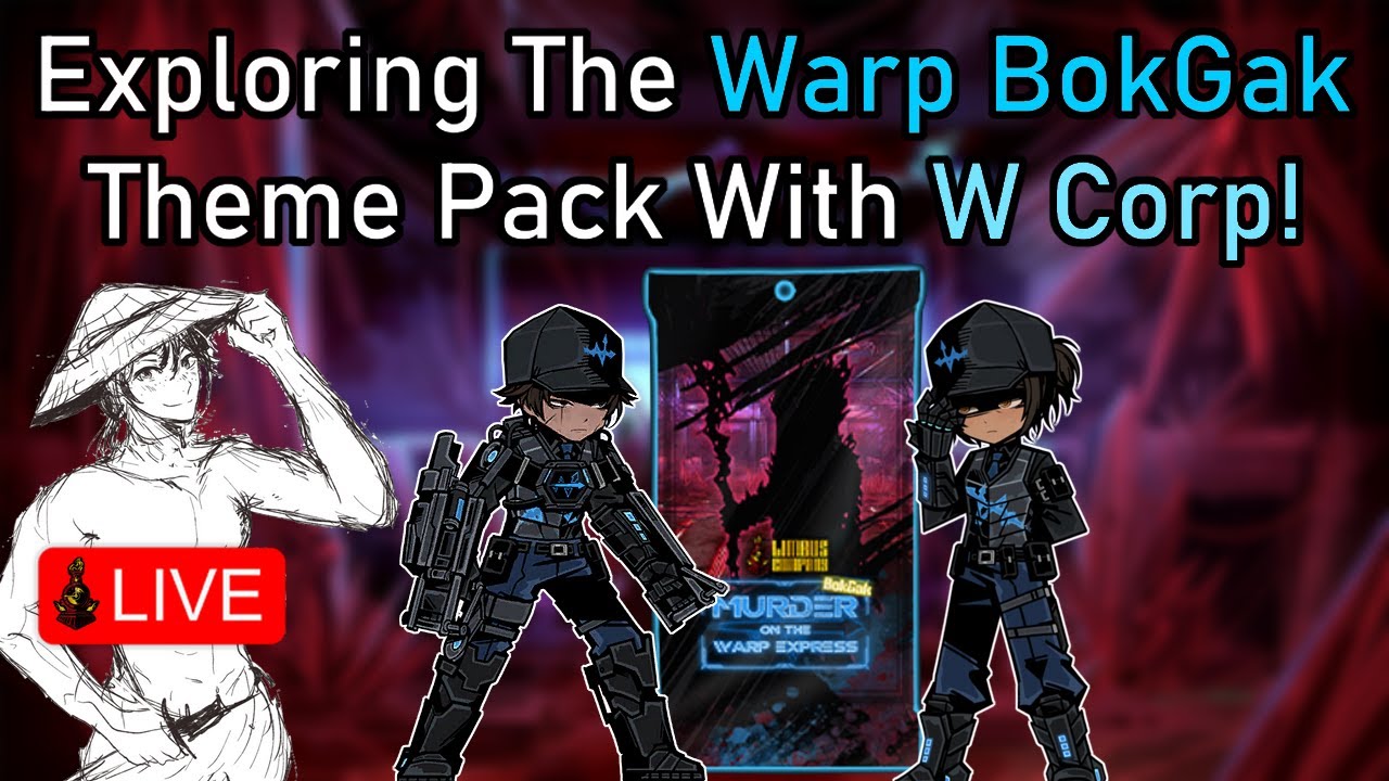 Exploring The Warp BokGak Theme Pack With W Heath &