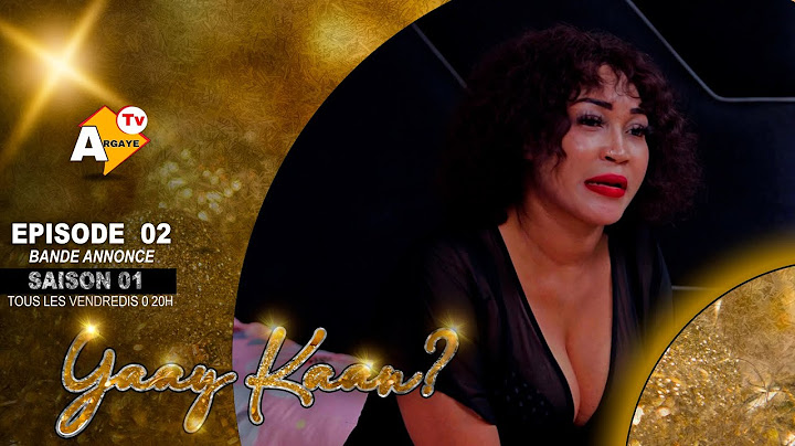 Série - YAAY KAAN ? - SAISON 1 - Episode 02 **VOSTFR** Bande Annonce