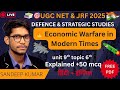 Economic Warfare in Modern Times | UGC NET Defence &amp; Strategic Studies Unit 9 Topic 6 | JRF तैयारी