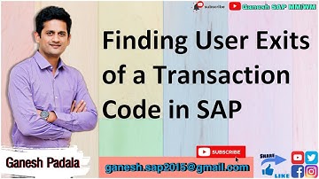 Finding User Exits of a Transaction Code in SAP- Transaction SMOD, SE93, SAP Package, SAP ABAP