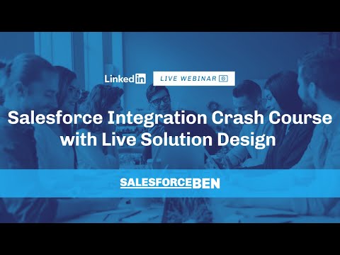 salesforce-integration-crash-course-with-live-solution-design