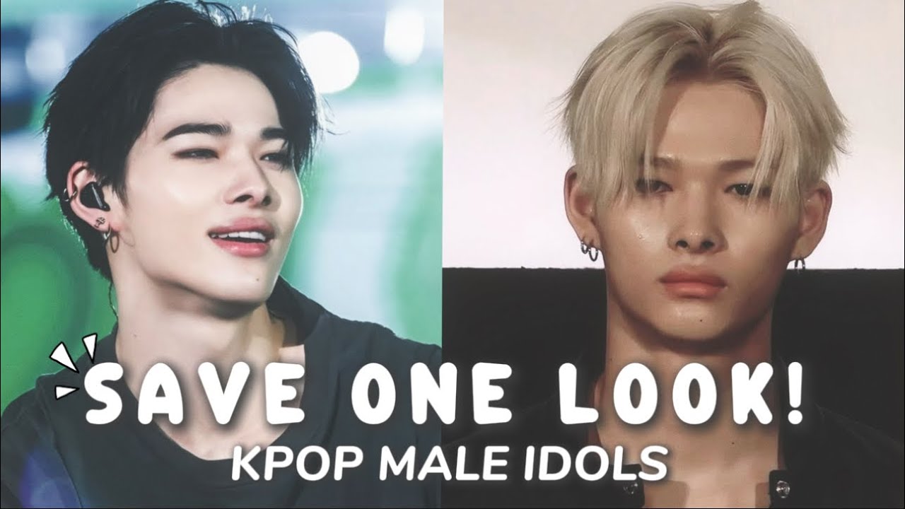 SAVE ONE LOOK! | KPOP MALE IDOLS