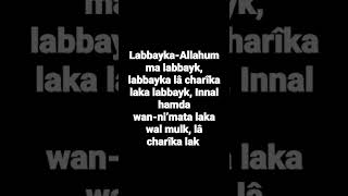 Labbayka-Allahumma labbayk, labbayka lâ charîka