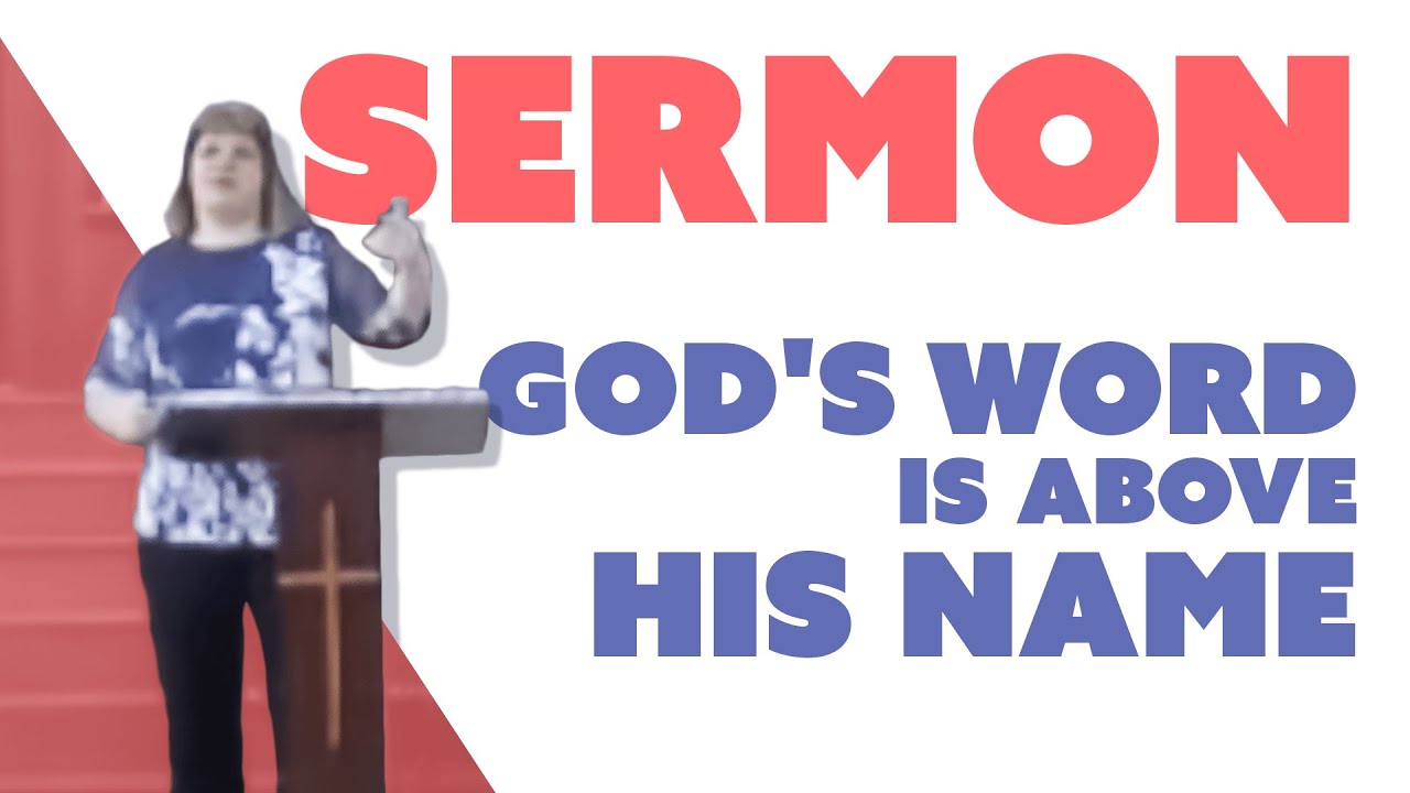 sermon-god-s-word-is-above-his-name-psalm-138-2-val-wolff-youtube