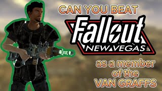 Can You Beat Fallout: New Vegas on Very Hard/Survival mode as a member of the Van Graffs?