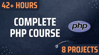 PHP Mastery: From Basics to Advanced with 8 Hands-on Projects