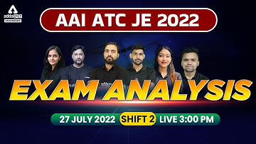 AAI ATC Analysis 2022 | AAI ATC Exam Analysis 2022 (27 July, Shift 2) | AAI ATC Answer Key 2022