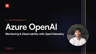 Azure OpenAI Monitoring and Observability with OpenTelemetry