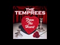 The temprees    say goodbye