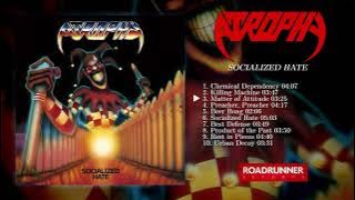 Atrophy - Socialized Hate 1988 [FULL ALBUM]