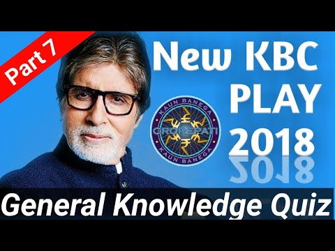 New KBC Play Episode 7 2018  Question With Answer in Hindi Gk quiz