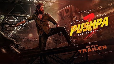 Pushpa 3: The Rampage - Notion Trailer| Allu Arjun |Vijay Deverakonda |RashmikaSukumar |