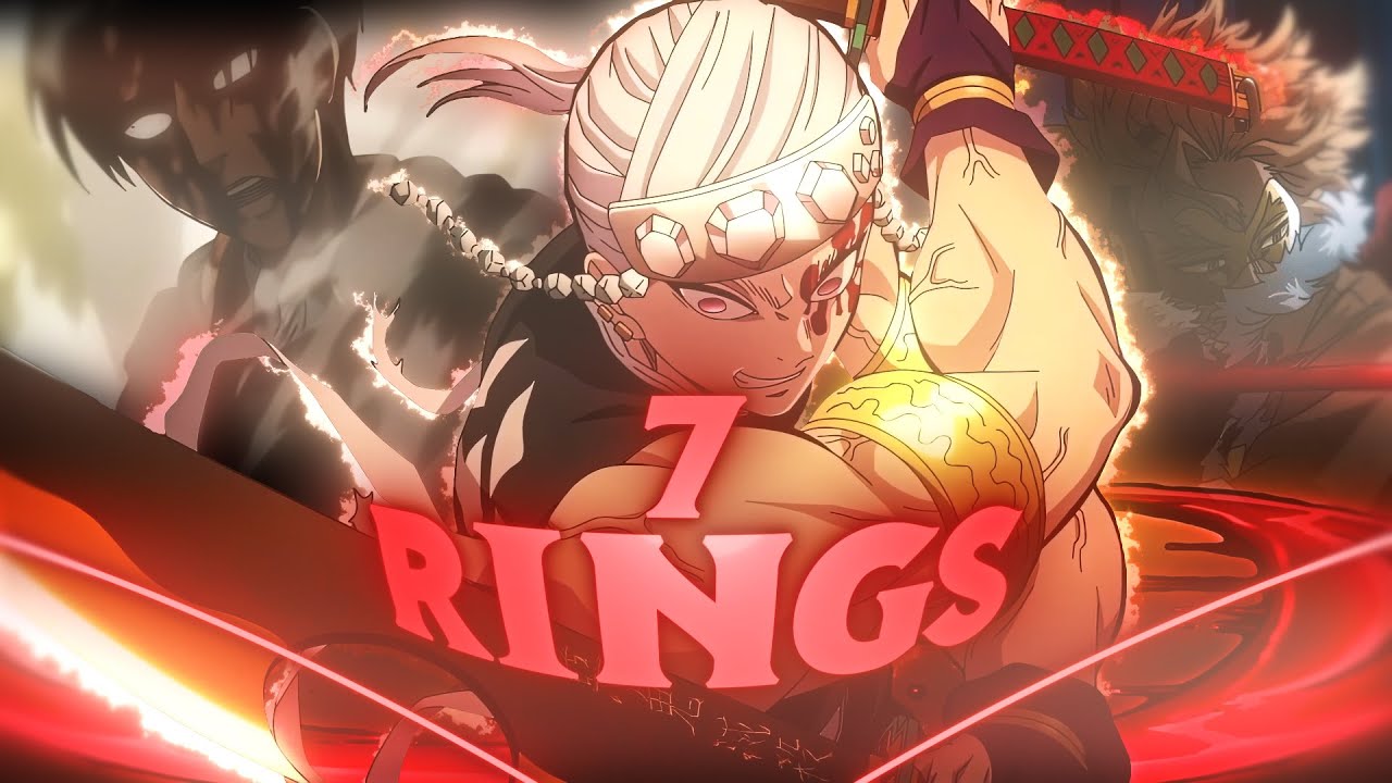 7 Rings 🔥 - Anime Mix 