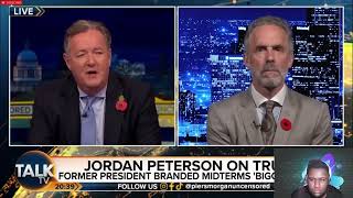 Jordan Peterson on Donald Trump Running for President | feat. Piers Morgan |REACTION