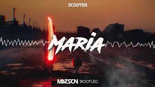 Scooter - Maria (Matson Bootleg 2020) DEMO