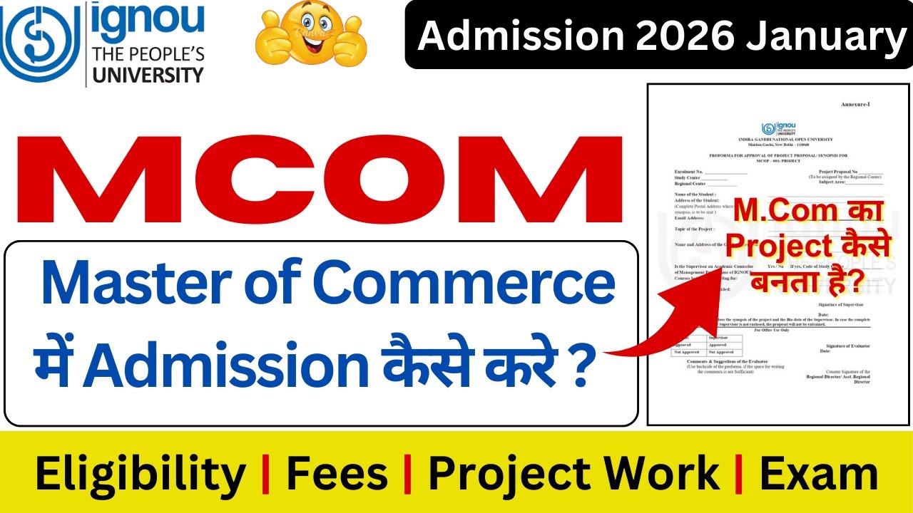 IGNOU MCOM Admission 2026 | IGNOU M.COM Project Details | IGNOU M.Com ...