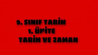 9. Sınıf Tarih Dersi 1. Ünite Tarih Ve Zaman