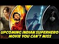 Upcoming Indian SuperHero Movies You Can't Miss | Captain B2