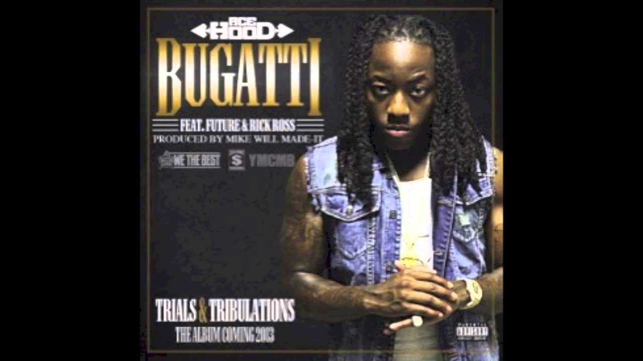 Ace hood bugatti текст
