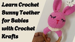 DIY Crochet Bunny Teether Toy for Babies | Safe & Cute Baby Teething Ring Tutorial