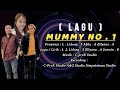 MUMMY NO 1 L Lidung Ft Abby Angkas Ellyana Officials Audio Lyrics SANKORA