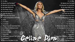 Celine Dion Hits Songs 2024 - Greatest playlist Songs Celine Dion - Best Songs of World Divas