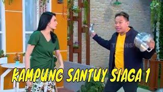 KAMPUNG SANTUY SIAGA 1 | KELUARGA SANTUY (18/09/21)