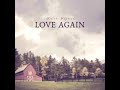Love Again