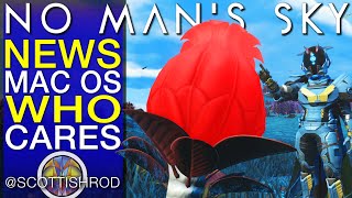 🍎 Update News Apple Mac & Possible Release Date Expedition A Big One? No Man's Sky NMS Scottish Rod