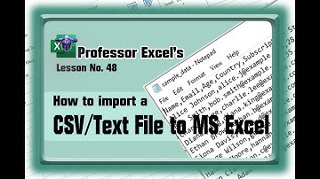 Lesson No  48 How to import a Text or CSV File in Excel