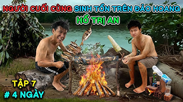 Người Cuối Cùng Còn Thử Thách SINH TỒN Trên ĐẢO HOANG Hồ Trị An Sẽ Thắng 10 Triệu