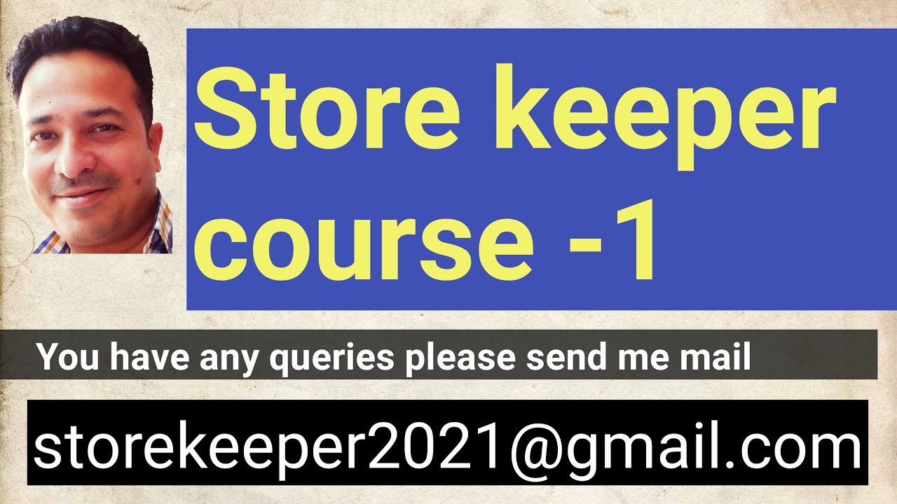 Storekeeper Course Storekeeper Course தமிழ் -1 - YouTube