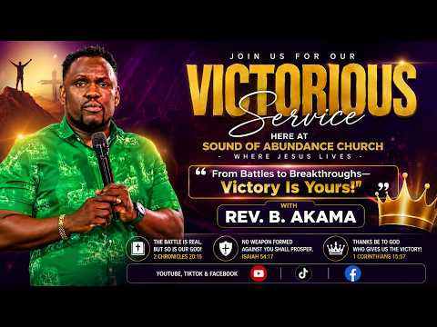 SUNDAY LIVE SERVICE | REV B. AKAMA | 𝐒𝐎𝐔𝐍𝐃 𝐎𝐅 𝐀𝐁𝐔𝐍𝐃𝐀𝐍𝐂𝐄 𝐂𝐇𝐔𝐑𝐂𝐇 | 28.06.2026
